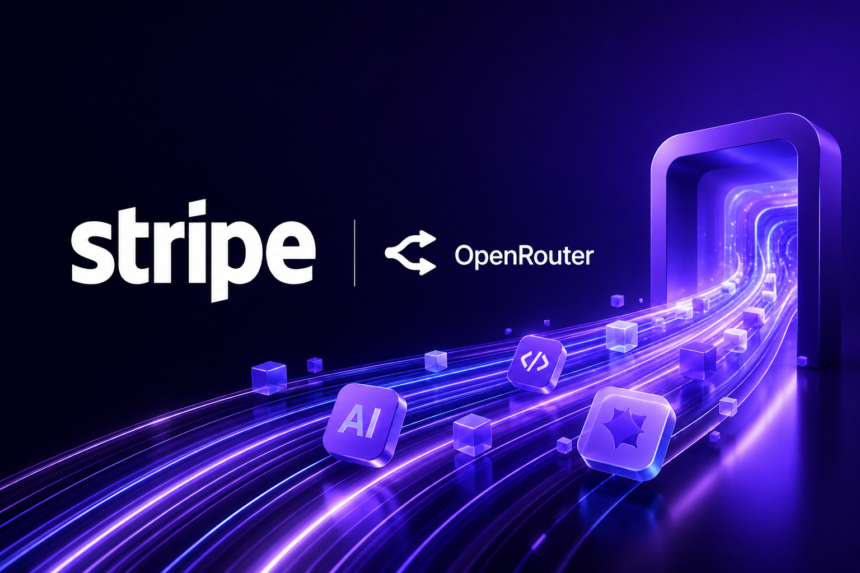 Stripe OpenRouter deal and $7 billion AI infrastructure strategy
